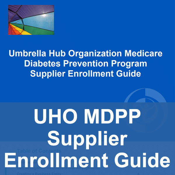 UHO-MDPP-Supplier-Enrollment-Guide